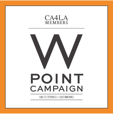 [🍁CA4LA MEMBERS W点数活动🍁]